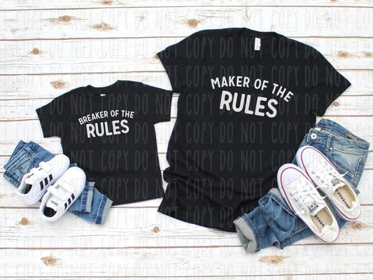 Maker/Breaker of the Rules shirt SET