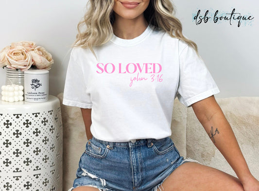 So Loved- John 3:16